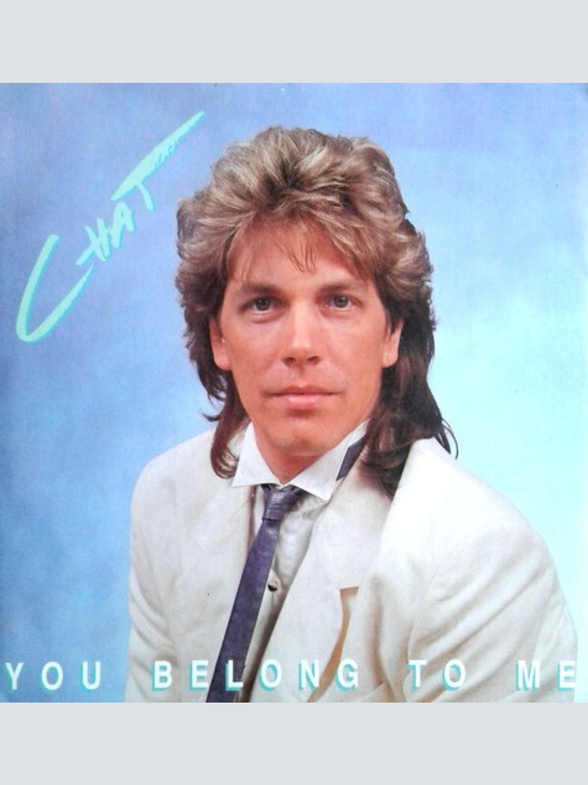 7", Single Chat (6) - You Belong To Me