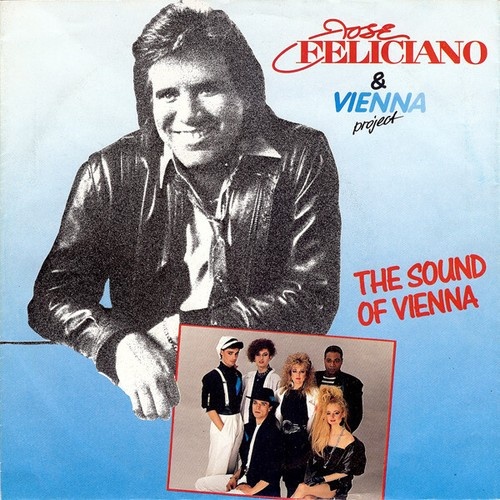 7", Single José Feliciano & Vienna Project (2) - The Sound Of Vienna