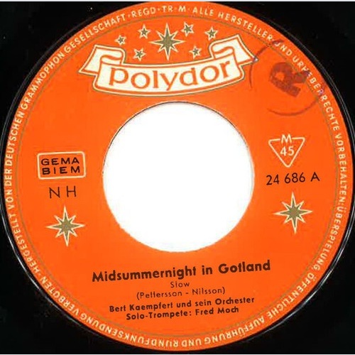 7", Single, Mono Bert Kaempfert & His Orchestra - Midsummernight In Gotland /...