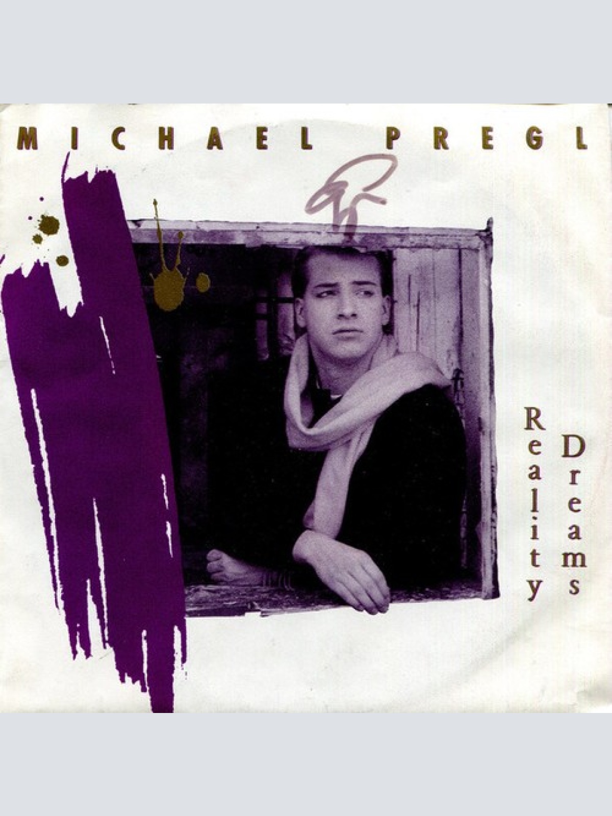 7", Single Michael Pregl - Reality Dreams