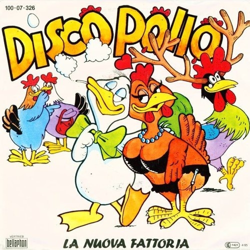7", Single La Nuova Fattoria - Disco Pollo