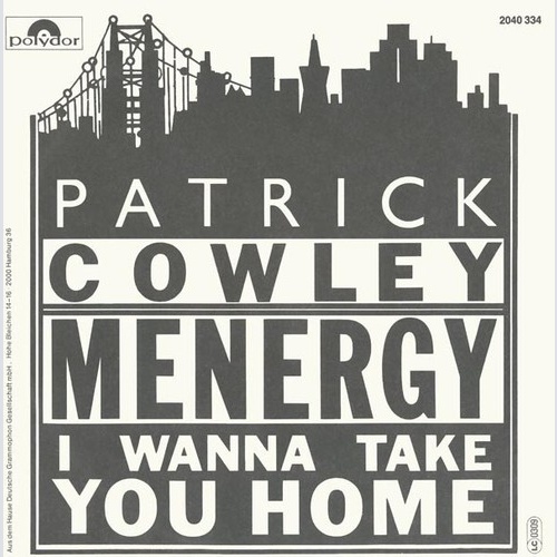 7" Patrick Cowley - Menergy