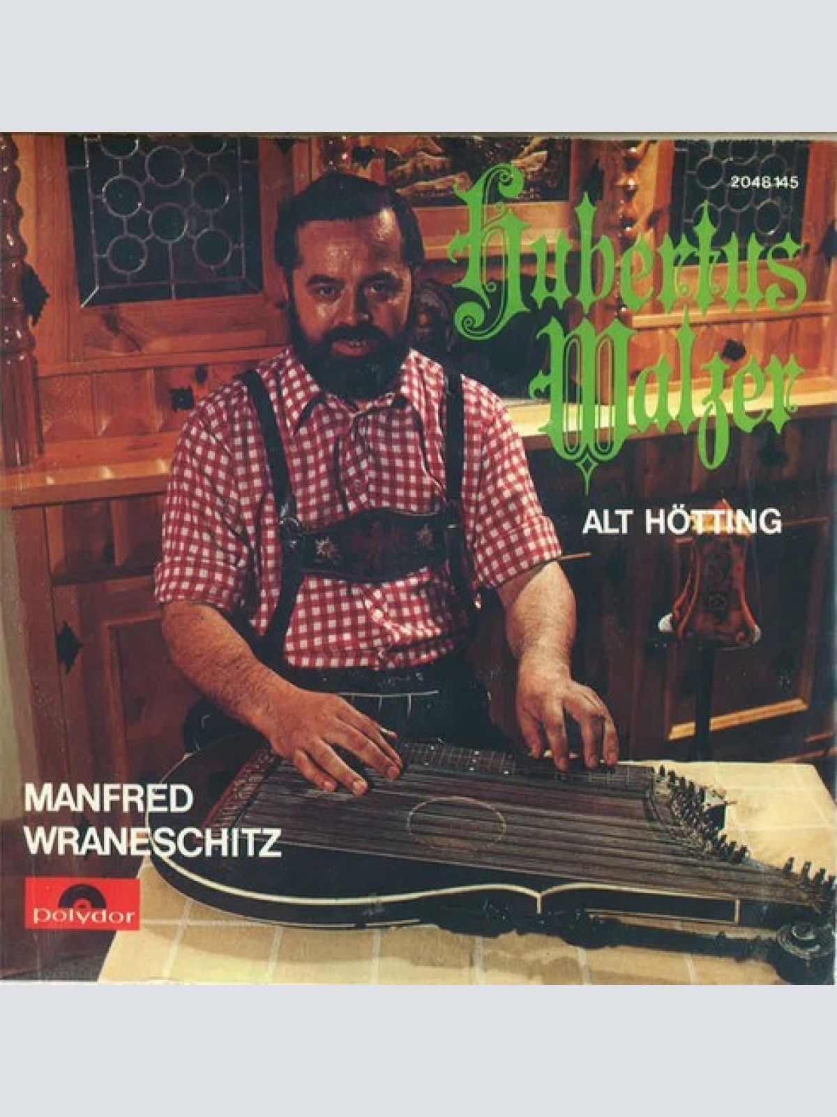 7", Single Manfred Wraneschitz - Hubertus - Walzer