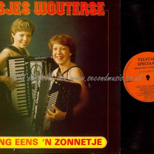LP--Zusjes Wouterse – Breng Eens 'n Zonnetje / NM