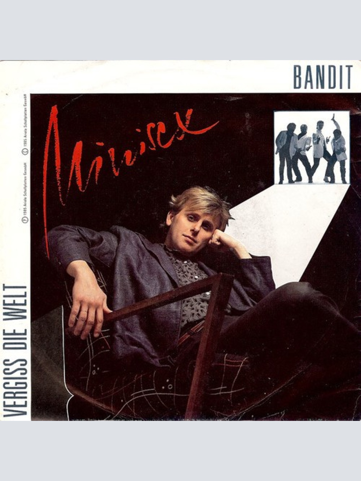 7", Single Minisex - Bandit / Vergiss Die Welt