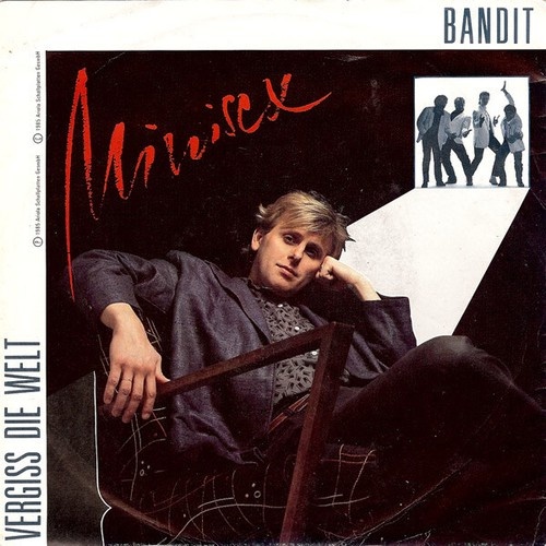7", Single Minisex - Bandit / Vergiss Die Welt