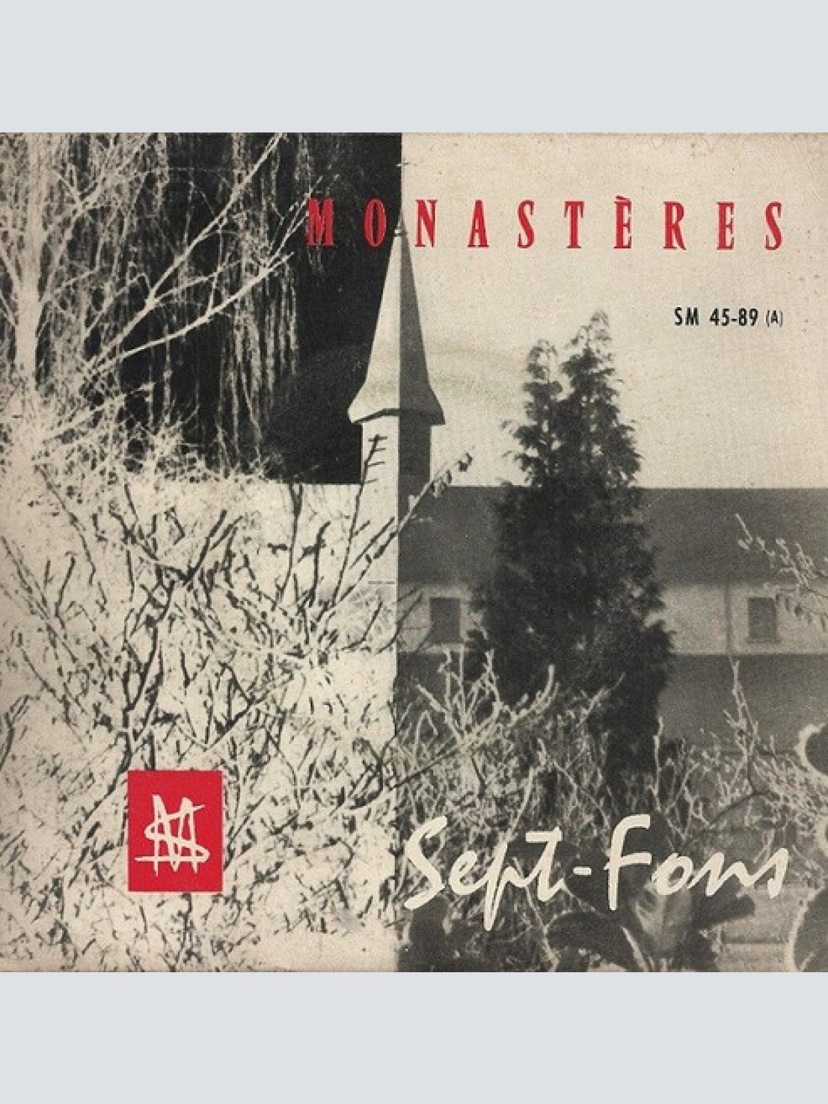 7", EP Chœur Des Moines De L'Abbaye De Sept-Fons - Monastères