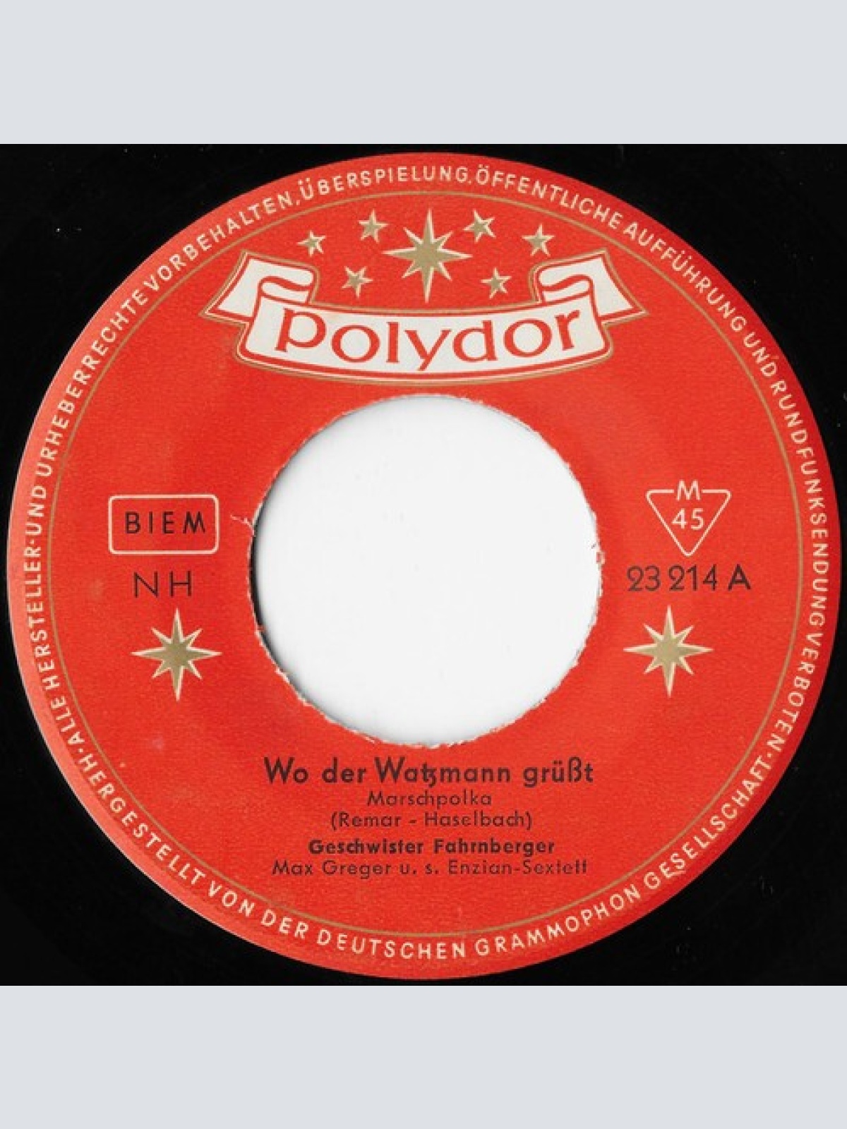 7", Mono Die Geschwister Fahrnberger - Wo Der Watzmann Grüßt