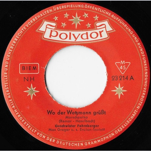 7", Mono Die Geschwister Fahrnberger - Wo Der Watzmann Grüßt