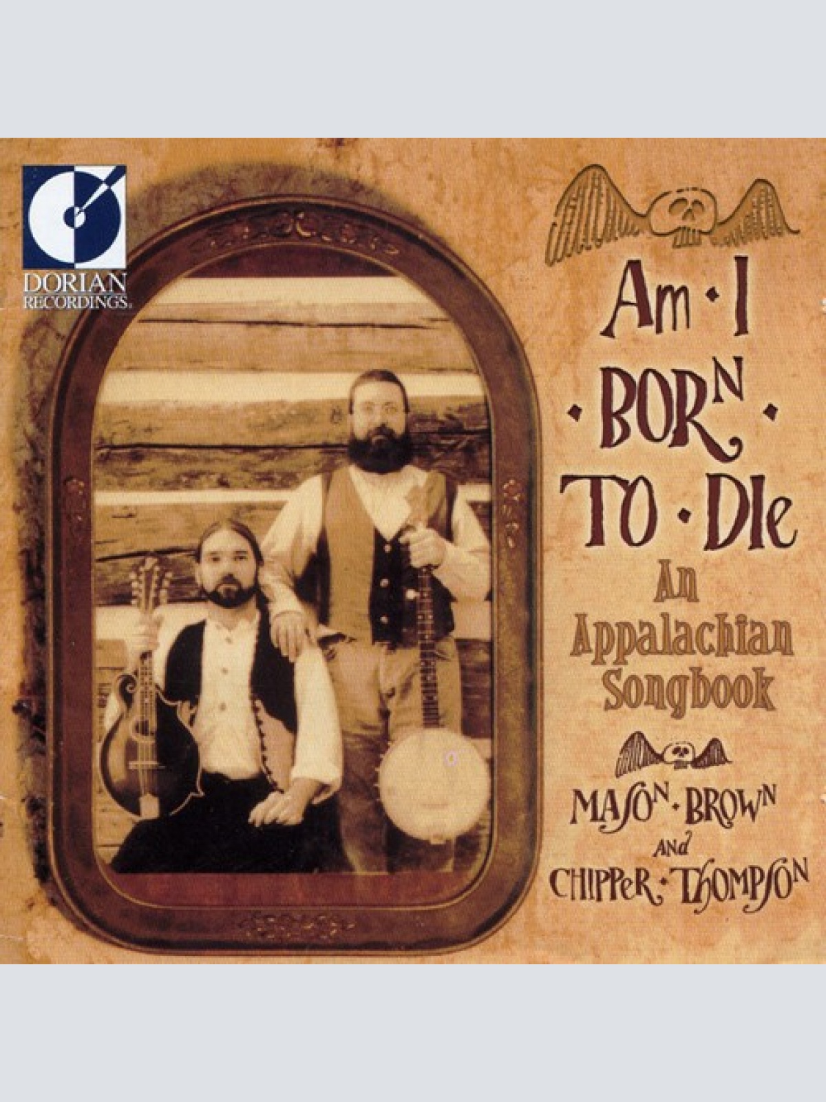 CD, Album Mason Brown (3) & Chipper Thompson - Am I Born To Die