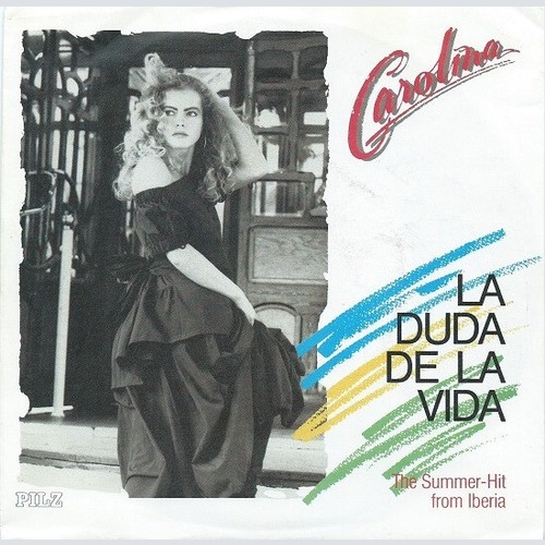 7", Single Carolina (16) - La Duda De La Vida