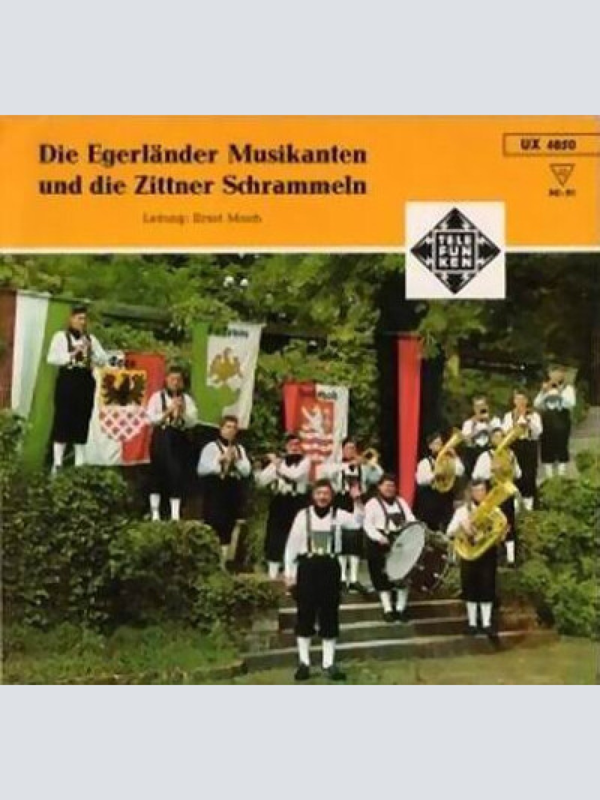 7" Die Egerländer Musikanten* & Die Zittner Schrammeln - Die Egerländer Musik...