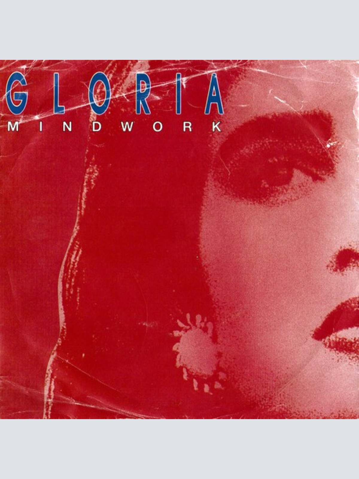 7", Single Mindwork - Gloria
