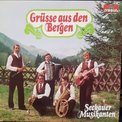 LP Die Seckauer Musikanten - Grüsse Aus Den Bergen
