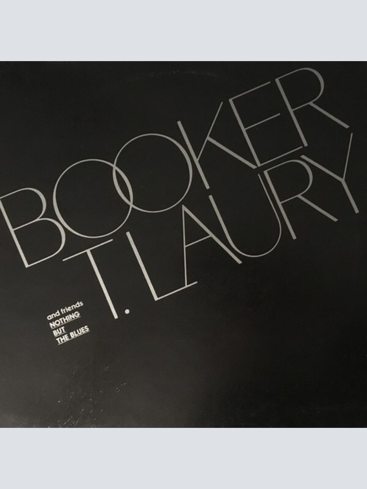 LP, Album Booker T. Laury - Nothing But The Blues
