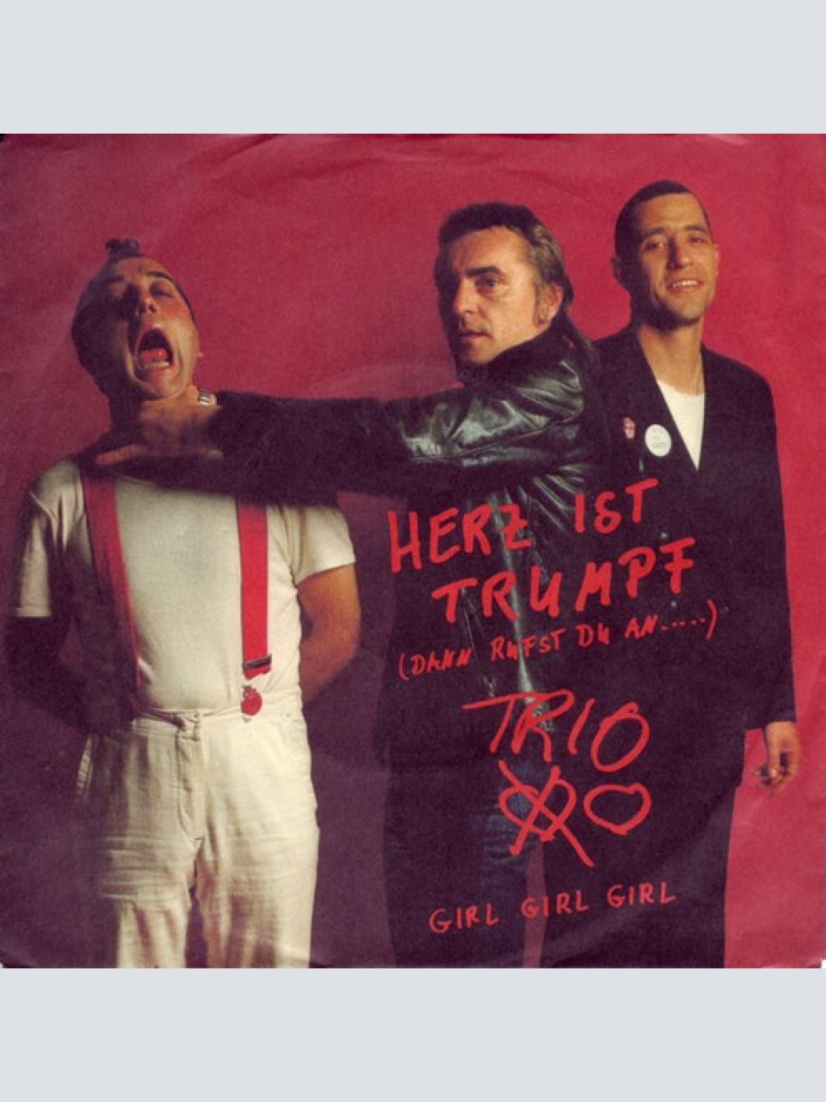7", Single Trio - Herz Ist Trumpf (Dann Rufst Du An...)