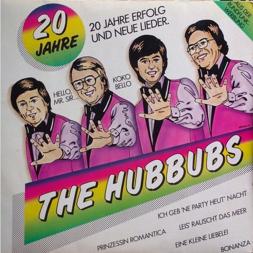 LP, Comp The Hubbubs - 20 Jahre Erfolg Und Neue Lieder