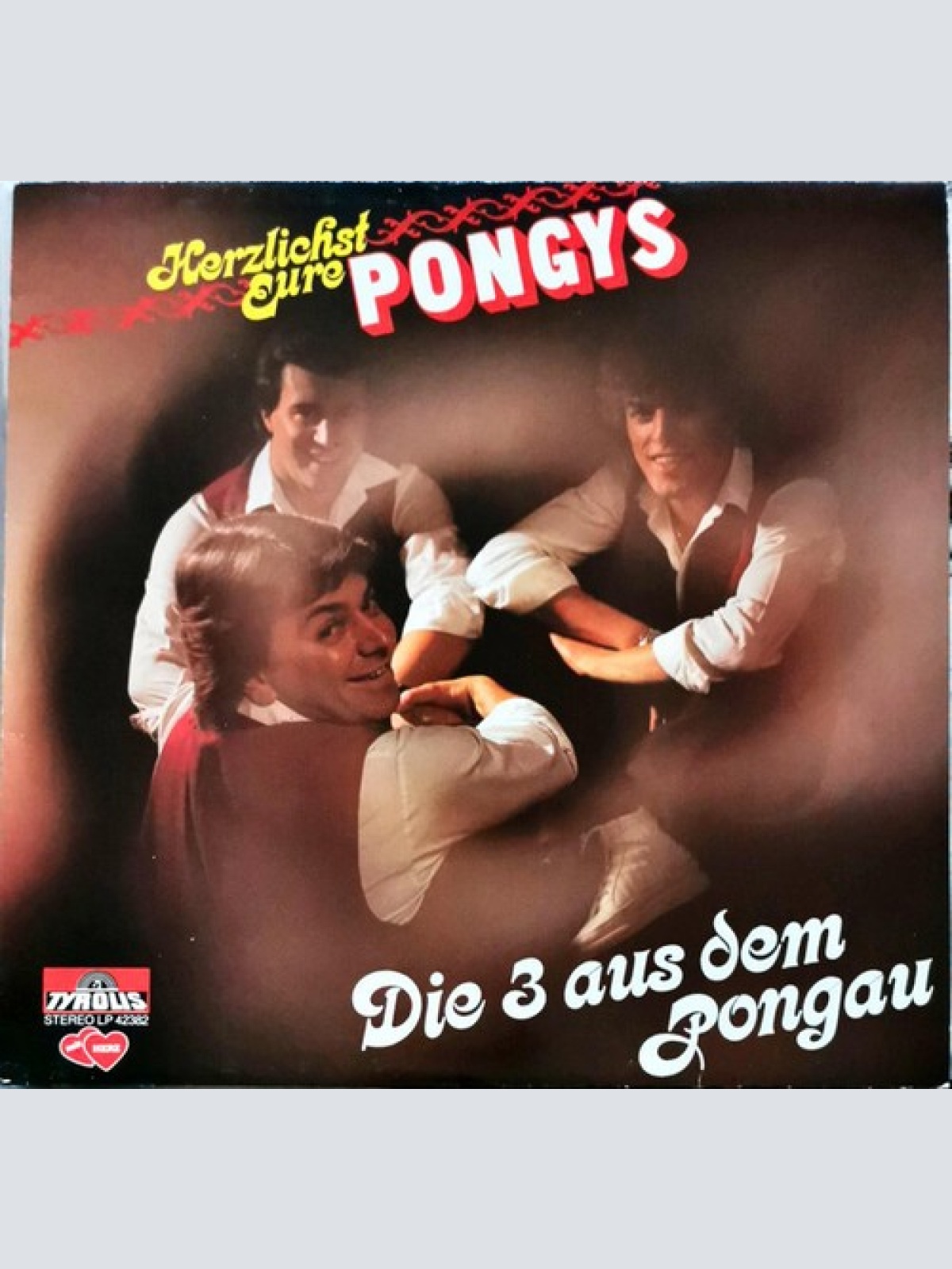 LP, Album Pongy's - Die 3 Aus Dem Pongau