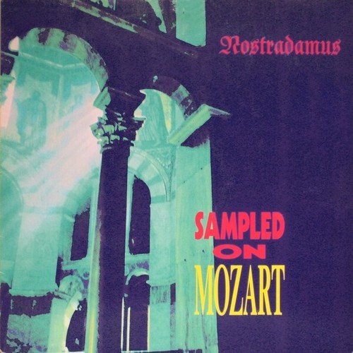 12" Nostradamus (8) - Sampled On Mozart