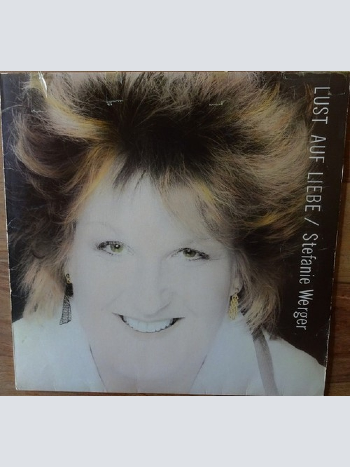 LP, Album Stefanie Werger - Lust Auf Liebe