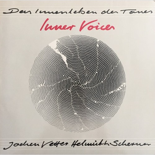 LP, Album Jochen Vetter, Helmut Scherner - Inner Voices (Das Innenleben Des T...