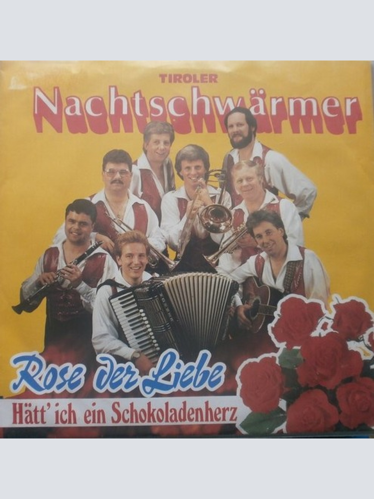 7", Single Tiroler Nachtschwärmer - Rose Der Liebe