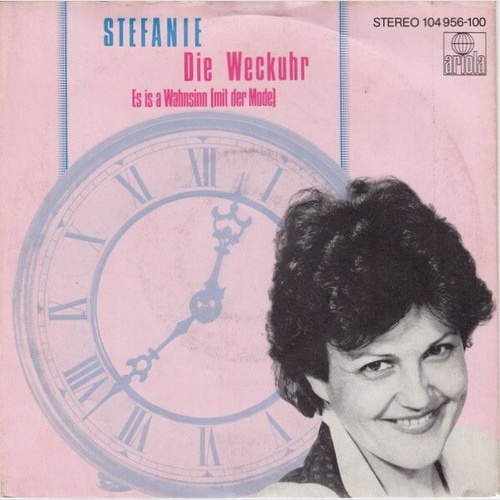 7", Single Stefanie* - Die Weckuhr