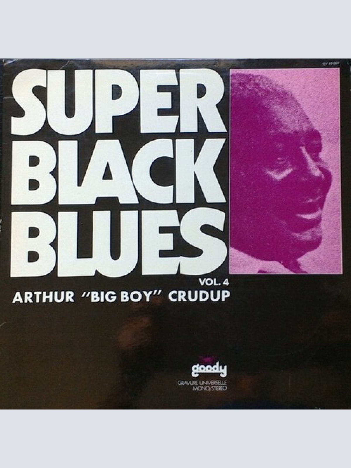 LP, Album, RE Arthur "Big Boy" Crudup - Super Black Blues - Vol.4