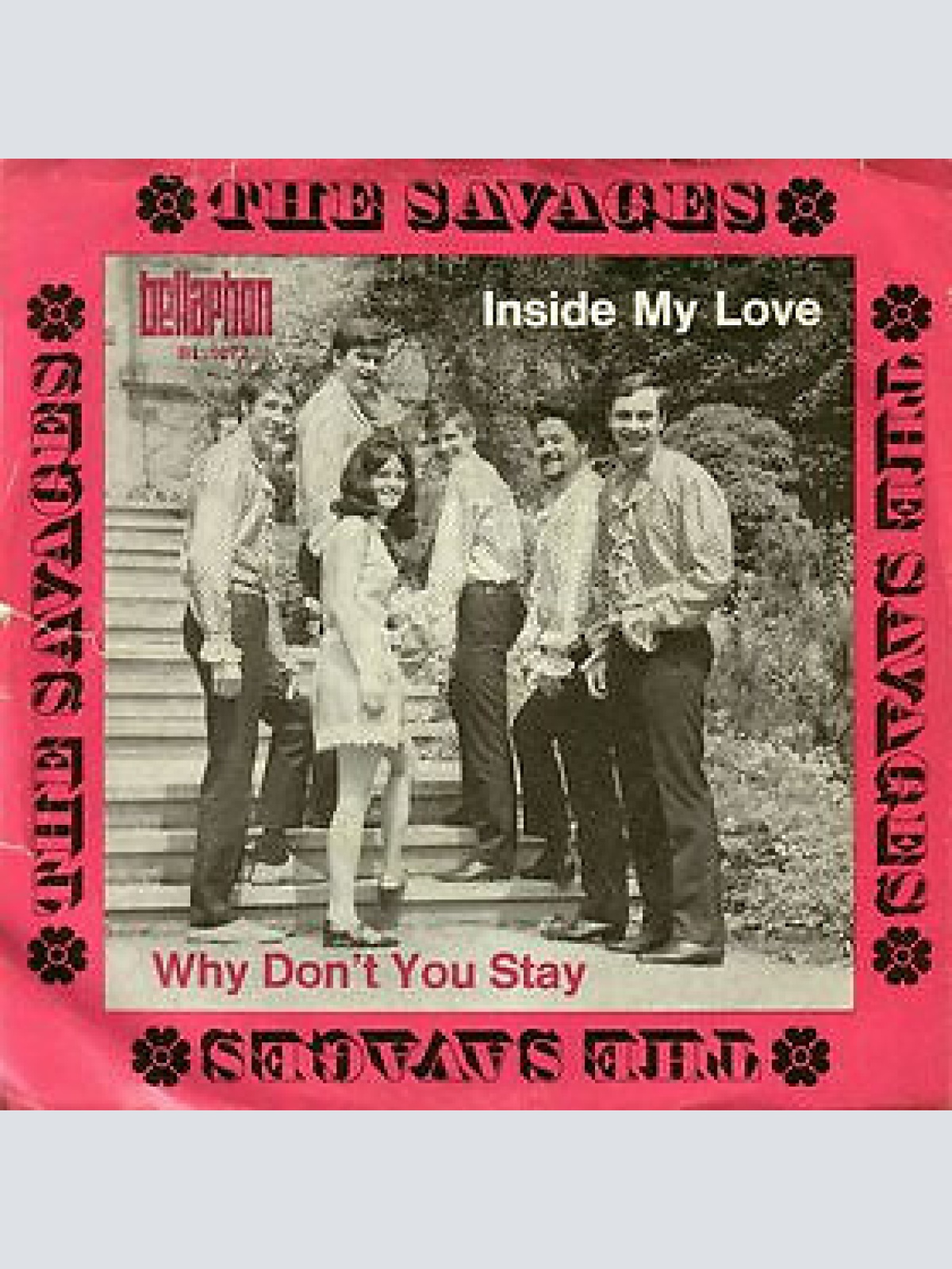 7", Single The Savages (4) - Inside My Love / Why Don't You Stay