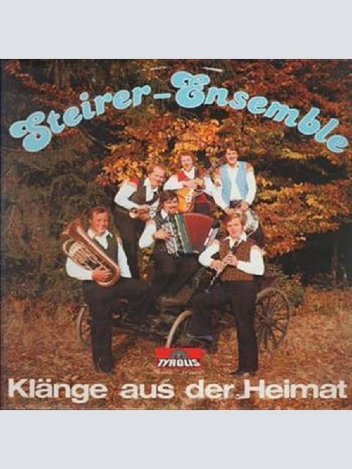 LP Steirer Ensemble - Klänge Aus Der Heimat
