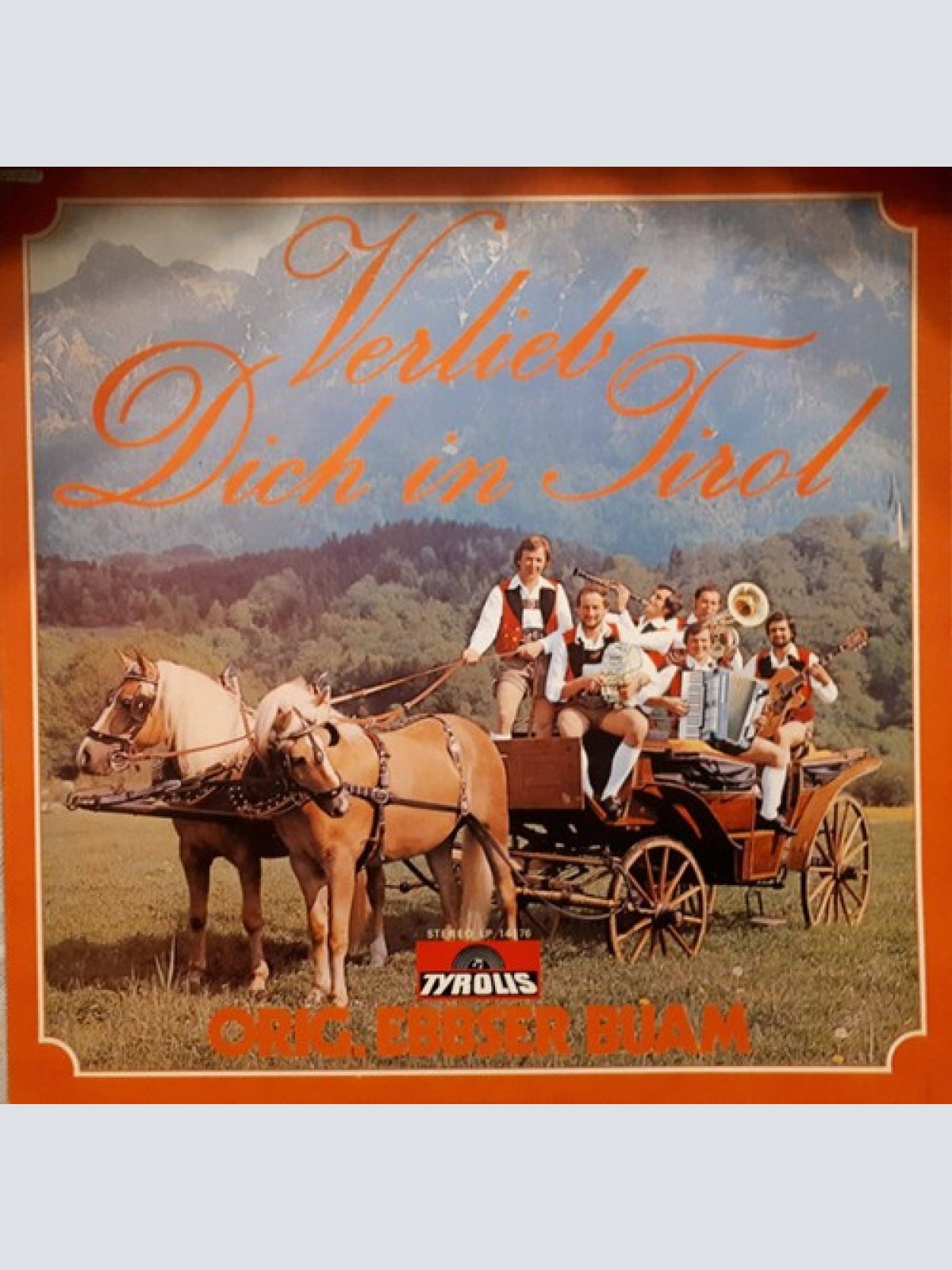 LP Orig. Ebbser Buam - Verlieb Dich In Tirol