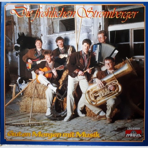 LP Die Fröhlichen Stromberger - Guten Morgen Mit Musik