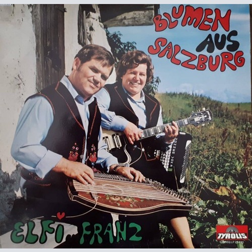 LP, Album Duo Elfi Und Franz - Blumen Aus Salzburg