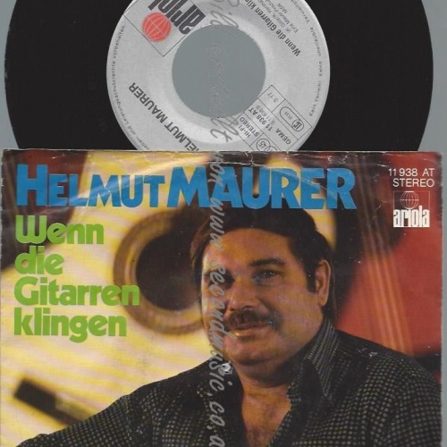 7"  Helmut Maurer – Man Müsste Zwei Mal Durch Das Leben Gehen