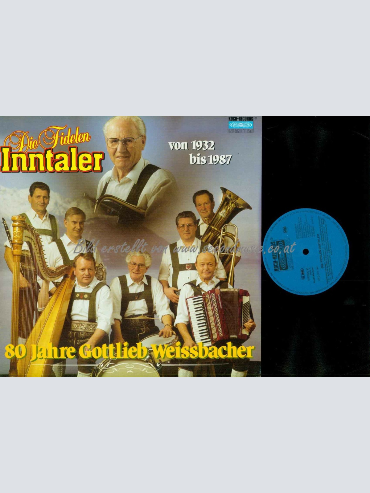 LP-- Die Fidelen Inntaler – 80 Jahre Gottlieb Weissbacher  // NM