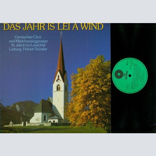 LP Gemischter Chor St. Jakob Im Lesachtal Und Mädchensinggruppe St. Jakob Im ...