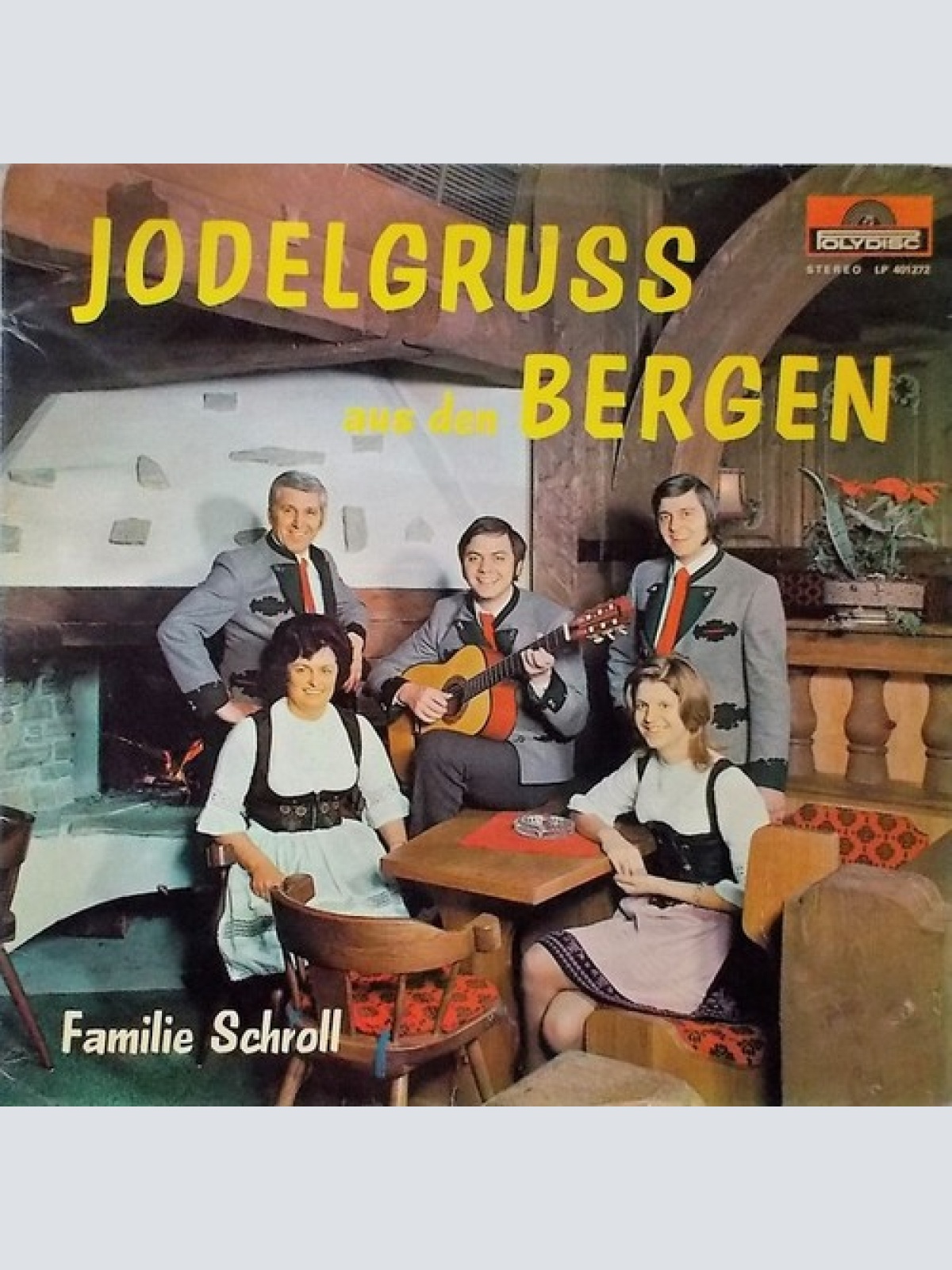 LP, Album Familie Schroll - Jodelgruss Aus Den Bergen