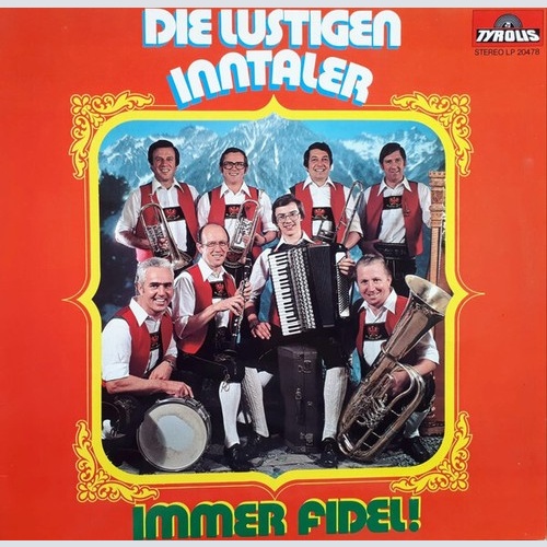 LP, Album Die lustigen Inntaler - Immer Fidel!