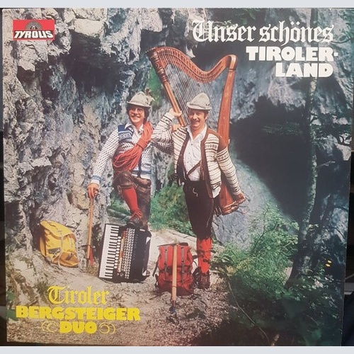 LP Tiroler Bergsteiger Duo - Unser Schönes Tirolerland