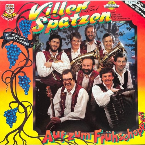 LP Viller Spatzen Mit Humorist Herbert Luttinger - Auf Zum Frühschoppen