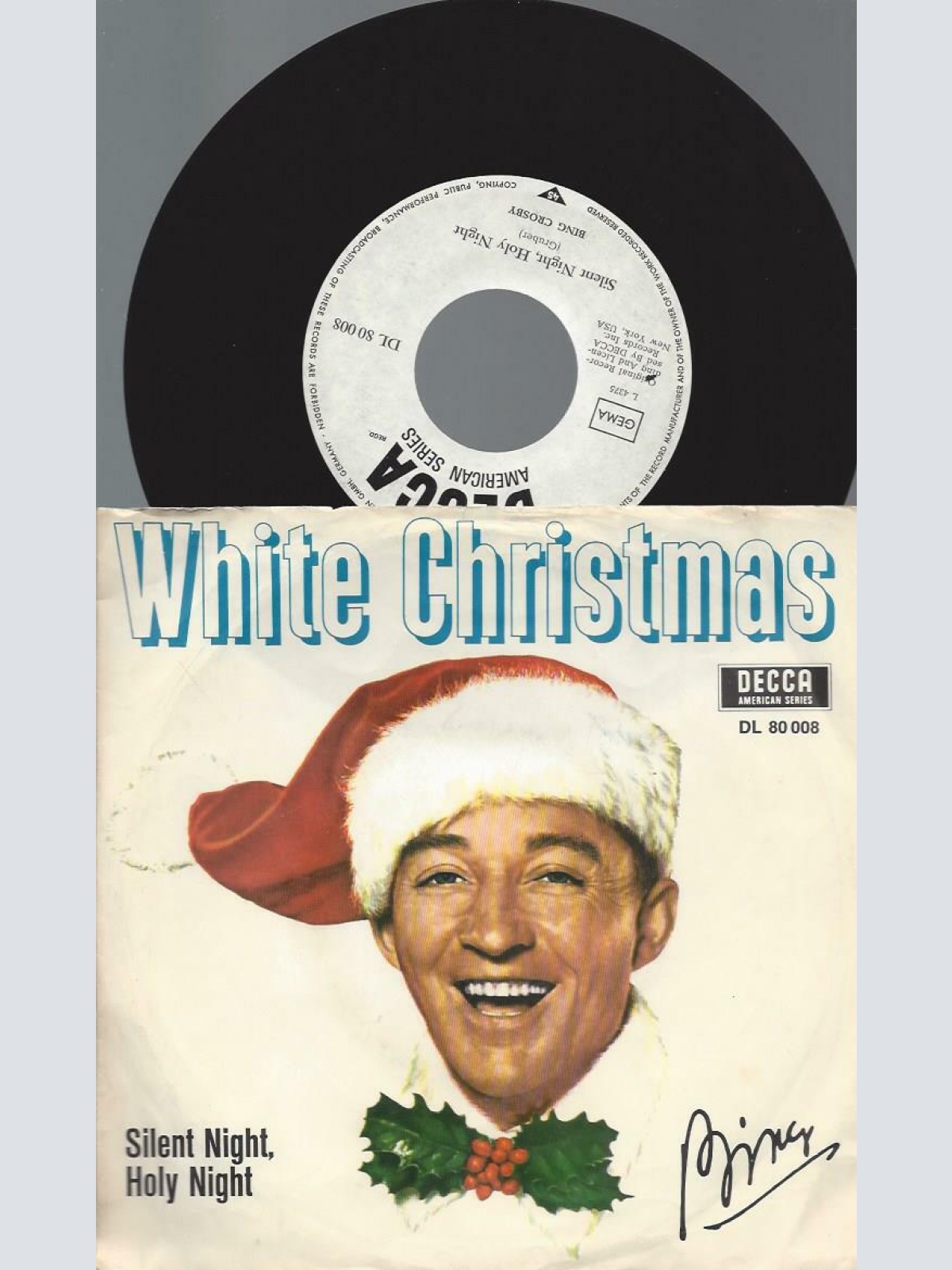 7"  Bing Crosby – White Christmas