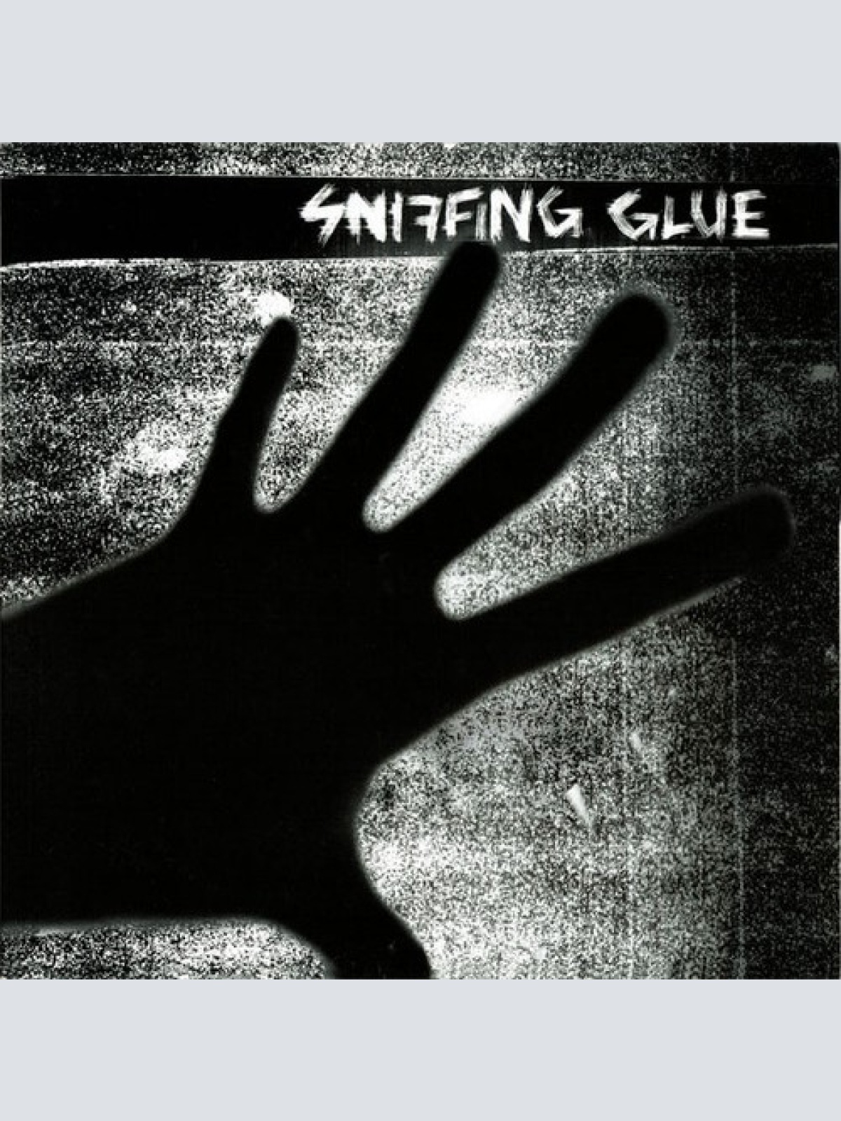 LP, Album Sniffing Glue - Sniffing Glue