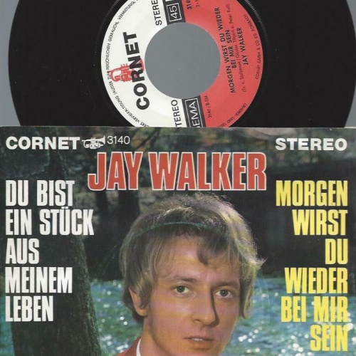 7"Jay Walker – Du Bist Ein Stück Aus Meinen Leben