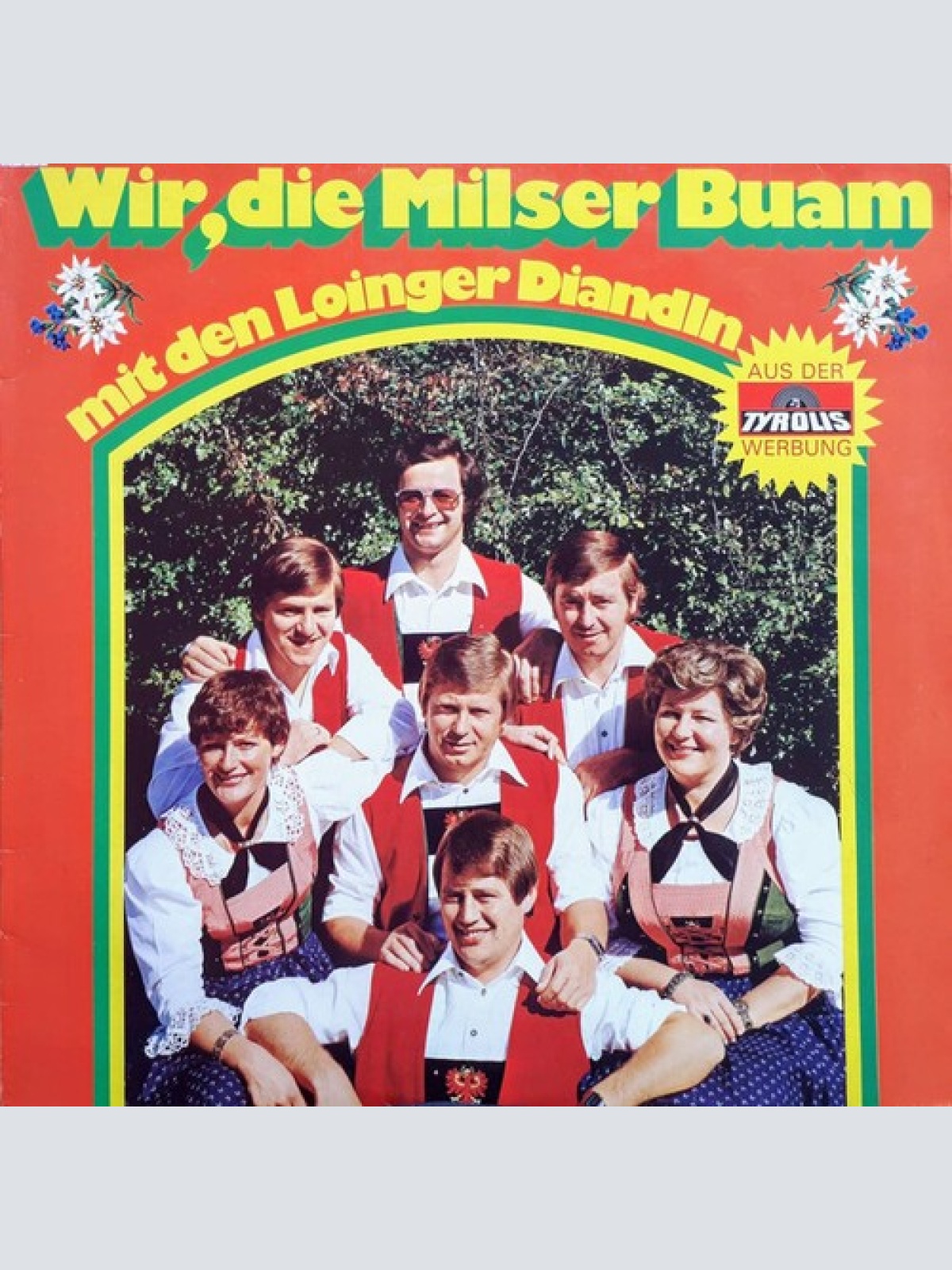 LP Die Milser Buam Mit Den Loinger-Diandln - Wir, Die Milser Buam - 15 Jahre ...