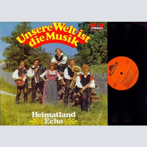 LP Heimatlandecho - Unsere Welt Ist Die Musik