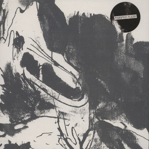 12" Perspex Flesh - Perspex Flesh
