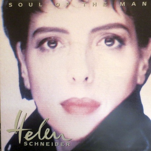 7", Single Helen Schneider - Soul Of The Man