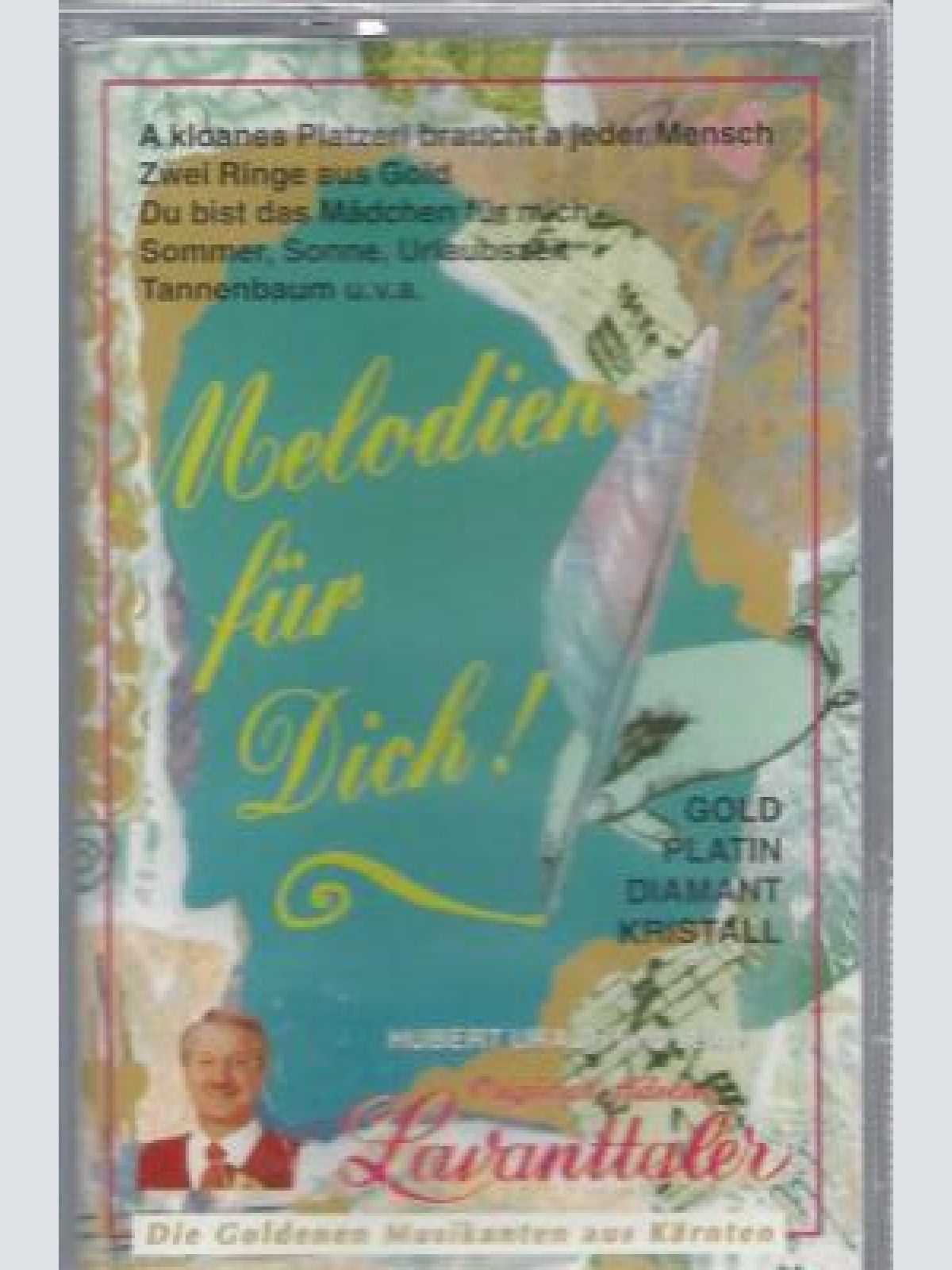 MC--Original fidelen Lavanttaler -- Melodien für Millionen