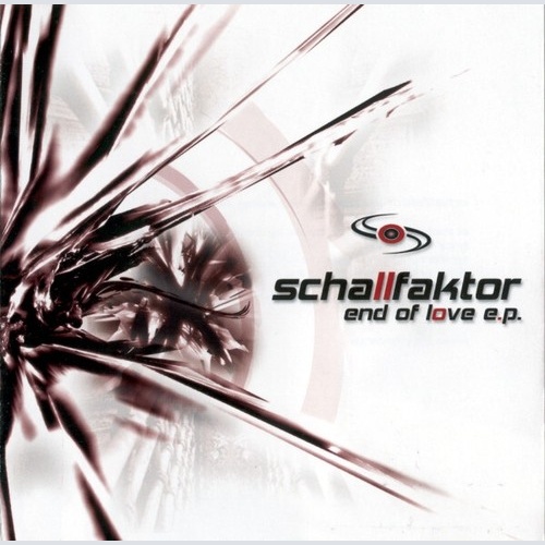 CD, EP Schallfaktor - End Of Love E.P.