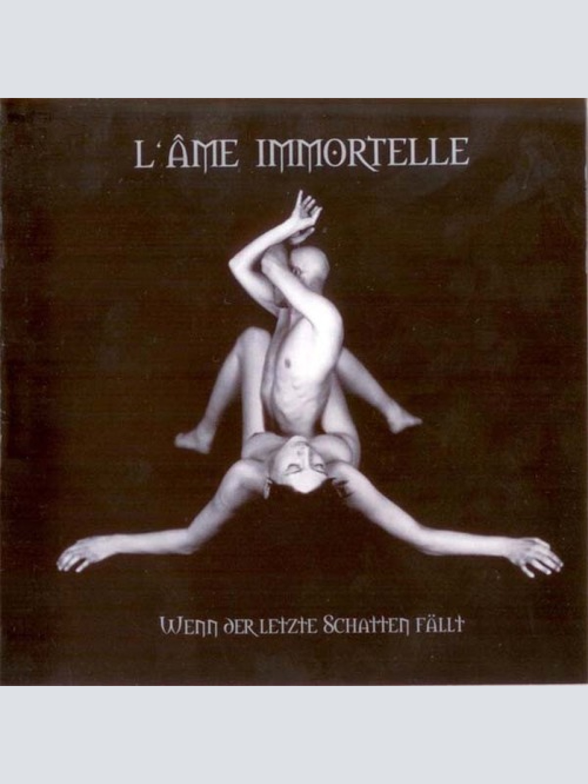 CD, Album L'Âme Immortelle - Wenn Der Letzte Schatten Fällt